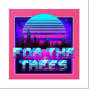 80s For the Trees Posters and Art